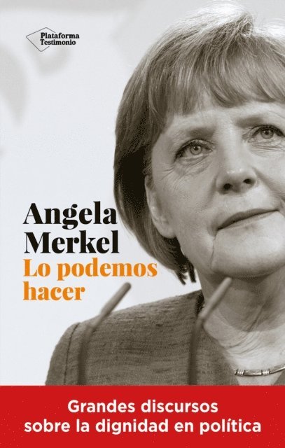 Angela Merkel - Angela Merkel. Lo podemos hacer, E-bok