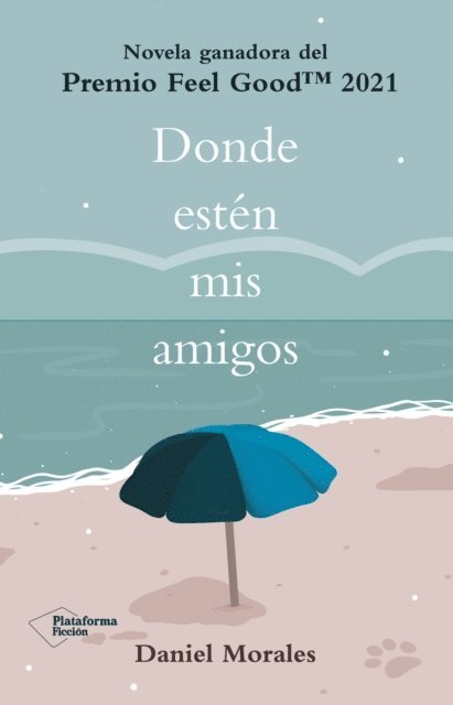 Daniel Morales - Donde estén mis amigos, E-bok. Tillgänglighet: Lägg i varukorg