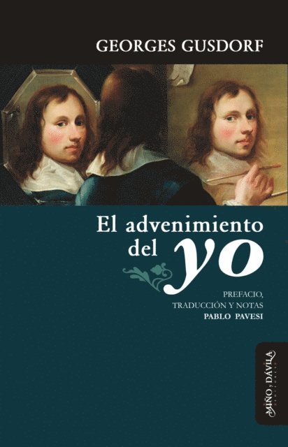 Georges Gusdorf - El advenimiento del yo, E-bok