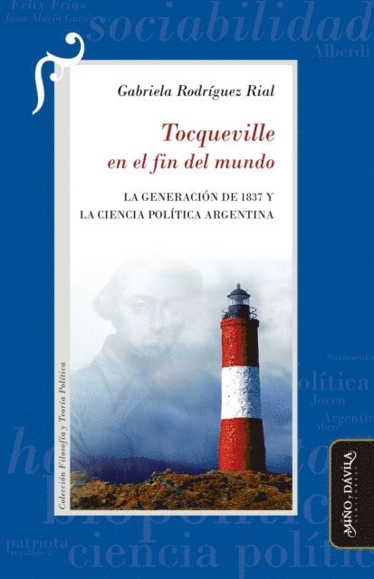 Gabriela Rodriguez Rial - Tocqueville en el fin del mundo, E-bok