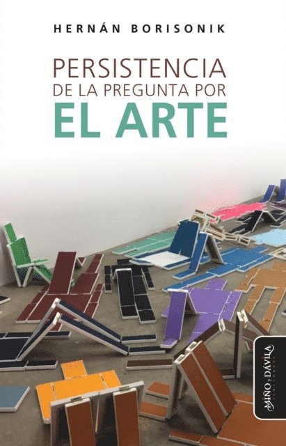 Hernan Borisonik - Persistencia de la pregunta por el arte, E-bok