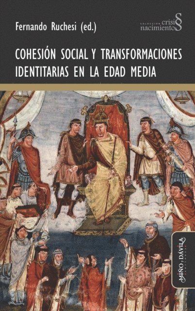 Fernando Ruchesi - Cohesión social y transformaciones identitarias en la Edad Media, E-bok