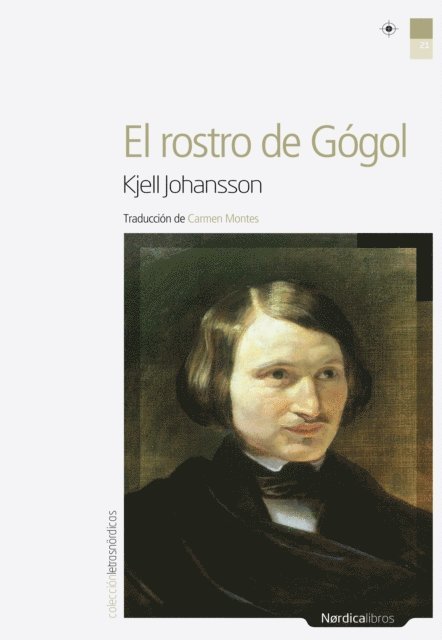 Kjell Johansson - El rostro de Gógol, E-bok