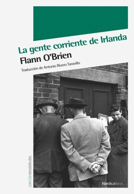 Flann O'Brien - La gente corriente de Irlanda, E-bok