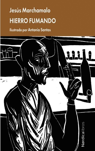Jesus Marchamalo Garcia - Hierro fumando, E-bok