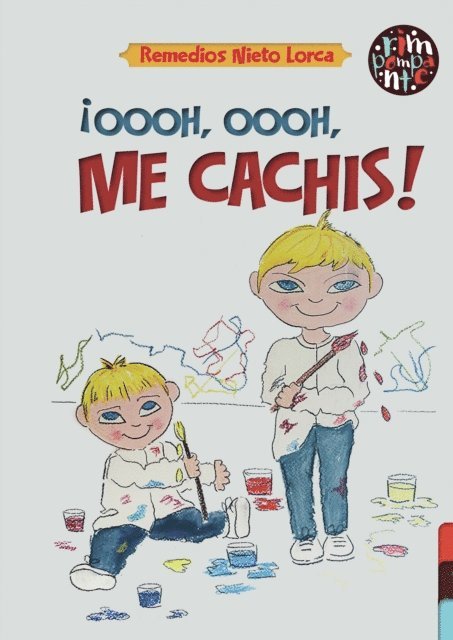 ¡Oooh, oooh, me cachis!