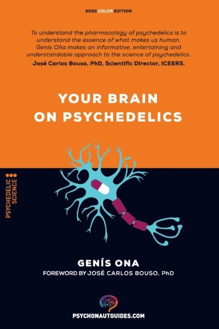 Genis Ona - Your brain on psychedelics, E-bok