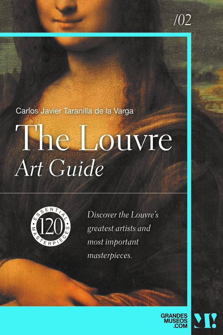 Carlos Javier Taranilla de la Varga - Louvre. Art Guide, Häftad
