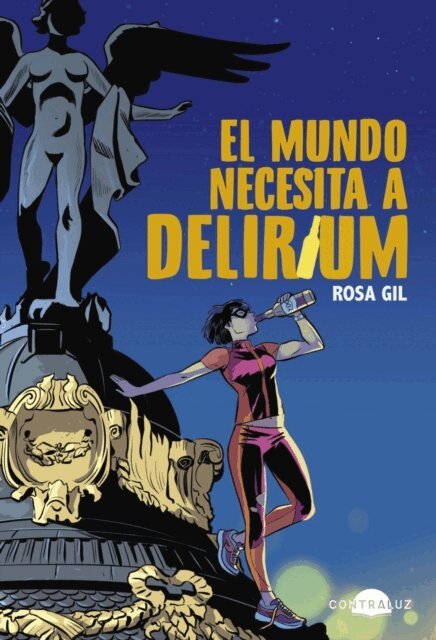 Rosa Gil - El mundo necesita a Delirium, E-bok