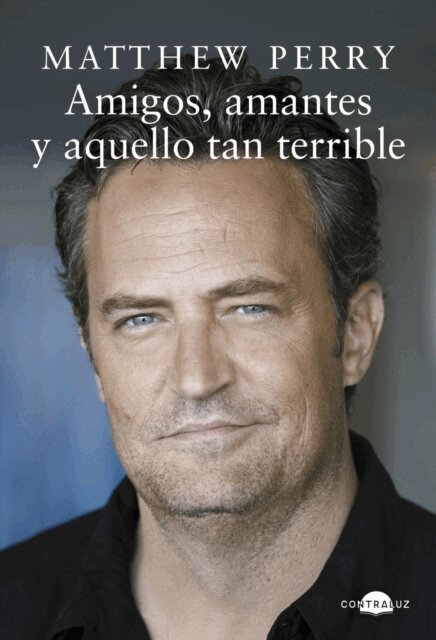 Matthew Perry - Amigos, amantes y aquello tan terrible, E-bok