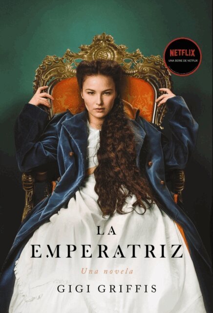 Gigi Griffis - La emperatriz, E-bok