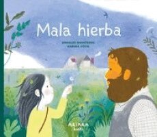 Ángeles Quinteros - Mala Hierba / Weed, Häftad