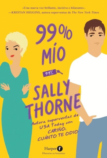 Sally Thorne - 99 % mío, E-bok