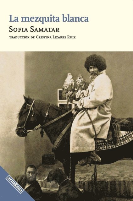 Sofia Samatar - La mezquita blanca, E-bok
