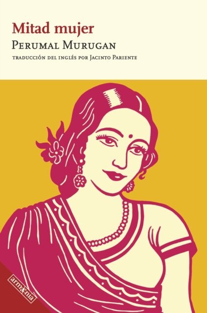 Perumal Murugan - Mitad mujer, E-bok