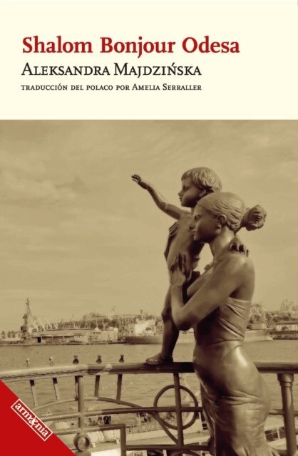 Aleksandra Majdzinska - Shalom Bonjour Odesa, E-bok