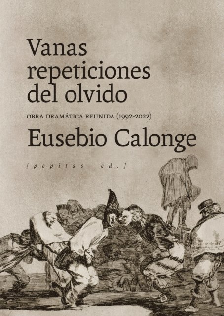 Eusebio Calonge - Vanas repeticiones del olvido, E-bok