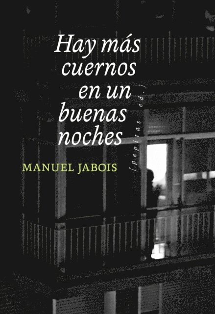 Manuel Jabois - Hay más cuernos en un buenas noches, E-bok