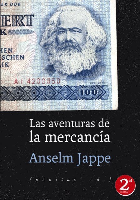 Anselm Jappe - Las aventuras de la mercancía, E-bok