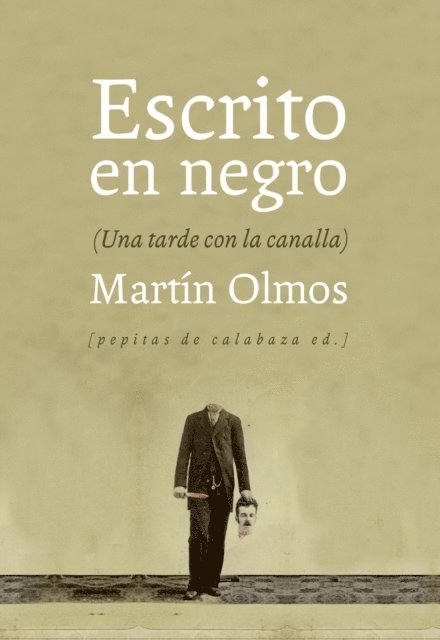 Martin Olmos Medina - Escrito en negro, E-bok