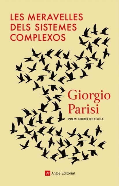 Giorgio Parisi - Les meravelles dels sistemes complexos, E-bok