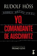 Yo, comandante de Auschwitz