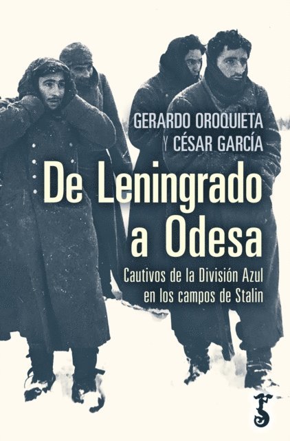 Cesar Garcia, Gerardo Oroquieta - De Leningrado a Odesa, E-bok