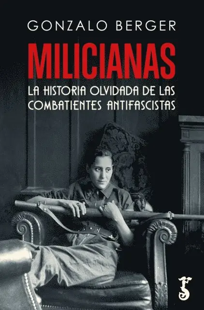 Gonzalo Berger - Milicianas, E-bok. Tillgänglighet: Lägg i varukorg