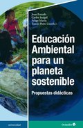 Educacion Ambiental para un planeta sostenible