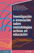 Investigación e innovación sobre metodologÿas activas en educación