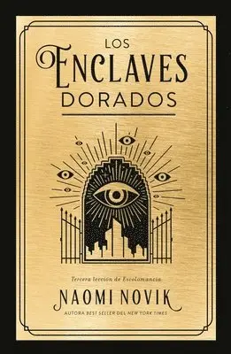 Naomi Novik - Enclaves Dorados, Los, Häftad. Tillgänglighet: Lägg i varukorg