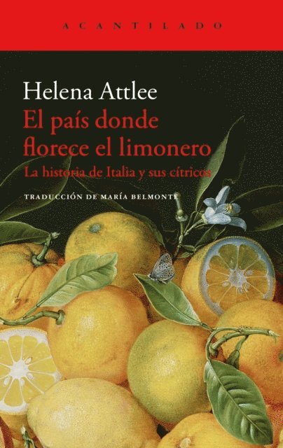 Helena Attlee - El país donde florece el limonero, E-bok
