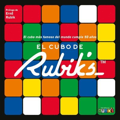 Roland Hall - El Cubo de Rubik's / Rubik's: El Cubo Más Famoso del Mundo Cumple 50 Años, Inbunden