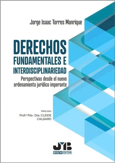Jorge Isaac Torres Manrique - Derechos fundamentales e interdisciplinariedad, E-bok. Tillgänglighet: Lägg i varukorg