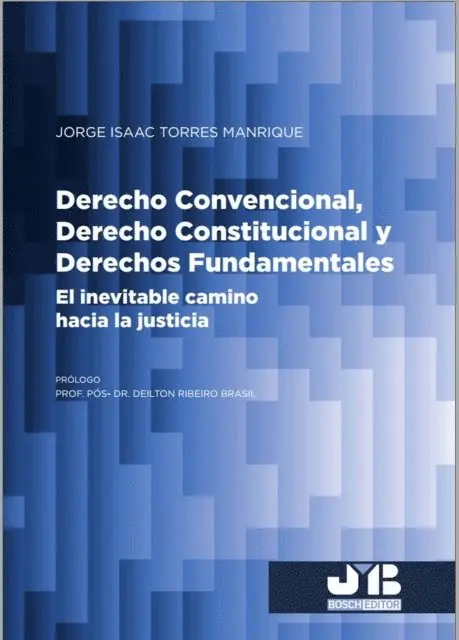 Jorge Isaac Torres Manrique - Derecho Convencional, Derecho Constitucional y Derechos Fundamentales, E-bok. Tillgänglighet: Lägg i varukorg