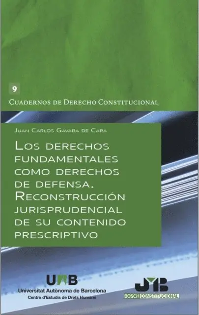 Juan Carlos Gavara de Cara - Los derechos fundamentales como derechos de defensa, E-bok. Tillgänglighet: Lägg i varukorg