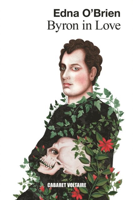 Edna O'Brien - Byron in Love, E-bok