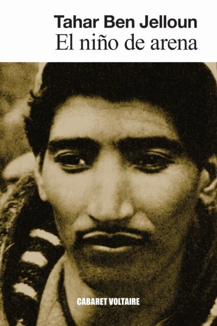 Tahar Ben Jelloun - El nino de arena, E-bok