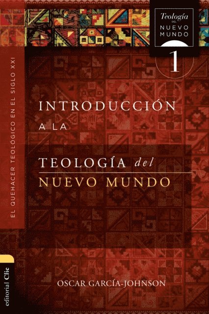Oscar Garcia-Johnson - Introducción a la teología del Nuevo Mundo, E-bok