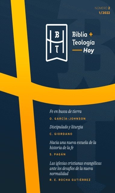 Raul E. Rocha Gutierrez, S. David Pagan, Cristian Giordano, Oscar Garcia-Johnson, Raul Zaldivar - Biblia y Teología Hoy (Septiembre-2022), E-bok