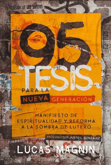 Lucas Magnin - 95 Tesis para la nueva generación, E-bok
