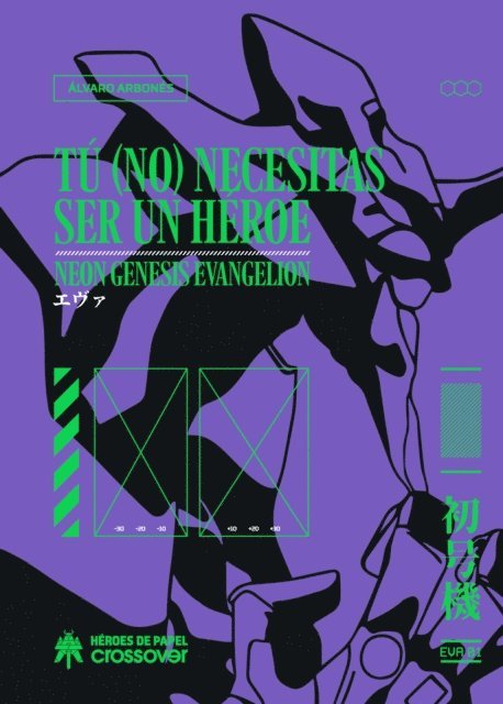 Alvaro Arbones - Tu (no) necesitas ser un heroe, E-bok
