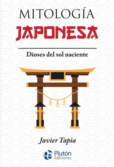 Javier Tapia - Mitología Japonesa, E-bok. Tillgänglighet: Lägg i varukorg