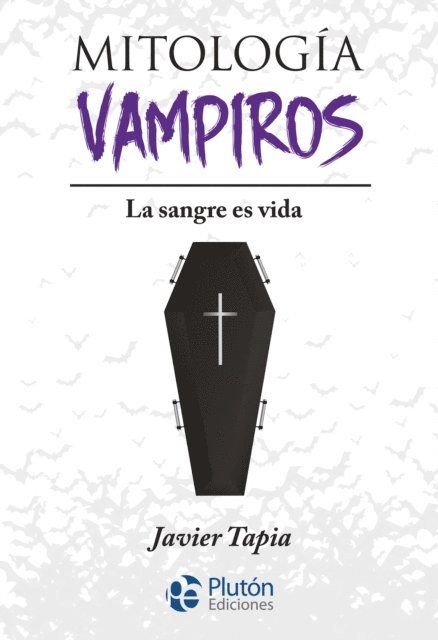 Javier Tapia - Mitología de Vampiros, E-bok. Tillgänglighet: Lägg i varukorg