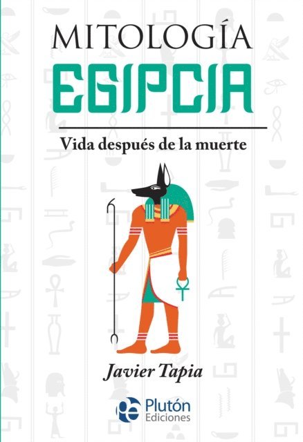Javier Tapia - Mitología Egipcia, E-bok. Tillgänglighet: Lägg i varukorg