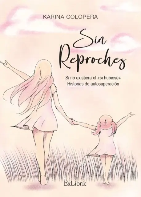 Karina Colopera - Sin reproches, E-bok. Tillgänglighet: Lägg i varukorg