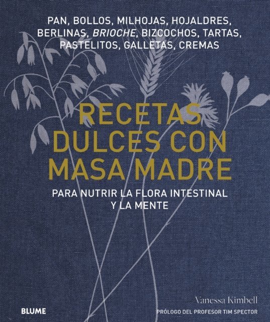 Vanessa Kimbell - Recetas dulces con masa madre, E-bok