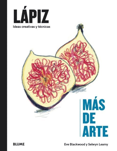 Selwyn Leamy, Eve Blackwood - Más de arte. Lápiz, E-bok