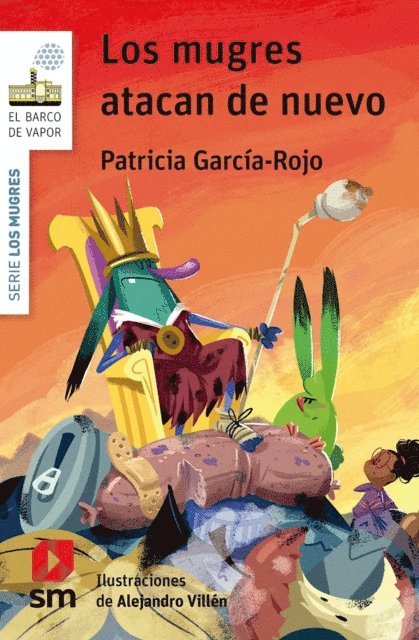 Patricia Garcia-Rojo Canton - Los mugres atacan de nuevo, E-bok