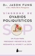 SOP: Sindrome de Ovarios Poliquisticos